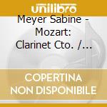 Meyer Sabine - Mozart: Clarinet Cto. / Sinf. cd