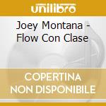 Joey Montana - Flow Con Clase cd