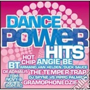 Dance Power Hits cd musicale di Artisti Vari