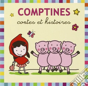 Comptines - Contes Et Histoires cd musicale
