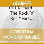 Cliff Richard - The Rock 'n' Roll Years 1958-1963 cd
