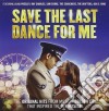 Save The Last Dance For Me / Various (2 Cd) cd