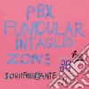 John Frusciante - Pbx Funicular Intaglio Zone cd