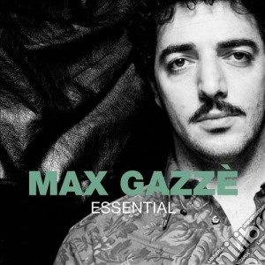 Max Gazze - Essential cd musicale di Max Gazzç