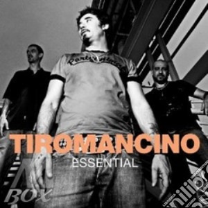 Essential cd musicale di Tiromancino