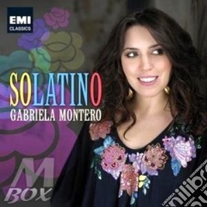 Gabriela Montero - Solatino cd musicale di Gabriela Montero