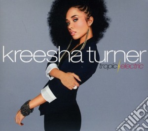 Kreesha Turner - Tropic Electric cd musicale di Kreesha Turner