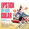 Lipstick On Your Collar (62 Vintage Jukebox Classics) / Various (2 Cd) cd