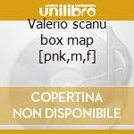 Valerio scanu box map [pnk,m,f] cd