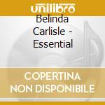 Belinda Carlisle - Essential cd
