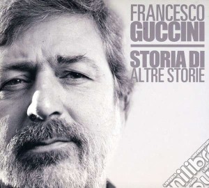 Francesco Guccini - Storia Di Altre Storie (2 Cd) cd musicale di Francesco Guccini