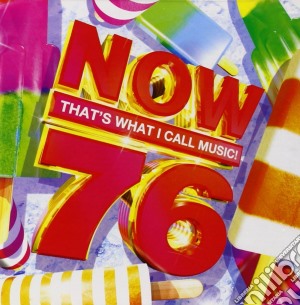 Now That's What I Call Music! 76 / Various (2 Cd) cd musicale di Artisti Vari