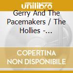 Gerry And The Pacemakers / The Hollies - Classic Icons (2 Cd)