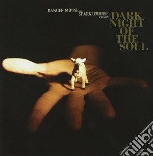 Danger Mouse - Dark Night Of The Soul cd musicale di Danger Mouse