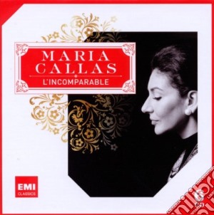 Maria Callas: L'Incomparable (6 Cd) cd musicale di Maria Callas