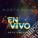 Seth Condrey - North Point En Vivo