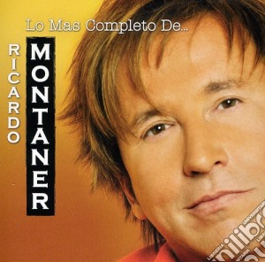 Ricardo Montaner - Lo Mas Completo De cd musicale di Ricardo Montaner