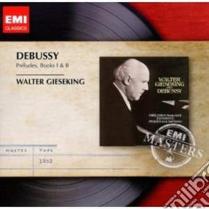 Claude Debussy - Preludes I & Ii cd musicale di Walter Gieseking