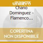 Chano Dominguez - Flamenco Sketches cd musicale di Chano Dominguez