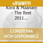 Kora & Maanam - The Best 2011 (Digipack) cd