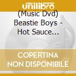 (Music Dvd) Beastie Boys - Hot Sauce Committee (Deluxe Edition) (2 Dvd) cd musicale
