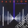 Passion - Let The Future Begin cd