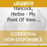Hancock, Herbie - My Point Of View  / Empyrean Isles (4 Cd) cd