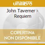 John Taverner - Requiem cd