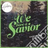 Hillsong - We Have A Savior cd