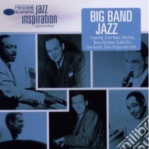 Jazz Inspiration - Big Band Jazz cd musicale di Artisti Vari