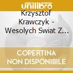 Krzysztof Krawczyk - Wesolych Swiat Z Gwiazdkowych Kart cd musicale di Krzysztof Krawczyk