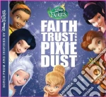 Fairies - Faith, Trust And Pixie Dust cd