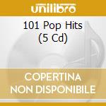 101 Pop Hits (5 Cd) cd musicale di Mis