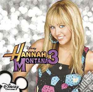 Hannah Montana 3 (Cd+Dvd) cd musicale di Fred Savage
