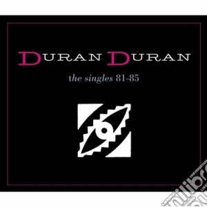 Duran Duran - The Singles 81-85 (3 Cd) cd musicale di DURAN DURAN