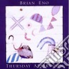 Brian Eno - Thursday Afternoon cd musicale di Brian Eno
