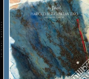 Brian Eno / Harold Budd - The Pearl cd musicale di Brian Eno