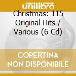 Christmas: 115 Original Hits / Various (6 Cd) cd