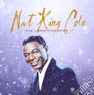 Nat King Cole - The Christmas Song cd musicale di COLE NAT KING