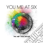 You Me At Six - Take Off Your Colours (2 Cd)