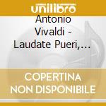 Antonio Vivaldi - Laudate Pueri, Motets cd