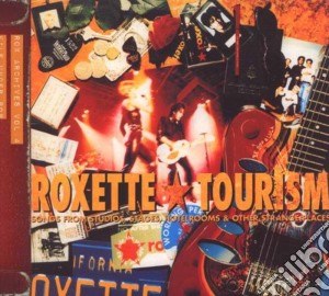 Tourism (2009 Version) cd musicale di ROXETTE