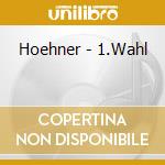 Hoehner - 1.Wahl cd