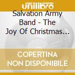 Salvation Army Band - The Joy Of Christmas (Brass Arrangements) cd musicale di Joy Of Christmas