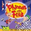 Disney: Phineas And Ferb / Various cd