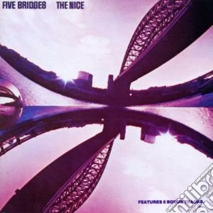 Nice - Five Bridges cd musicale di Nice The
