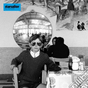 Starsailor - All The Plans cd musicale di STARSAILOR