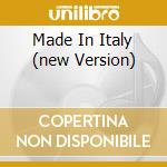 Made In Italy (new Version) cd musicale di Nino Buonocore