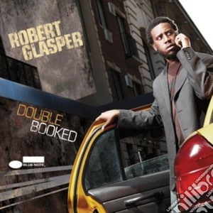 Robert Glasper - Double Booked cd musicale di Robert Glasper