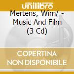 Mertens, Wim/ - Music And Film (3 Cd) cd